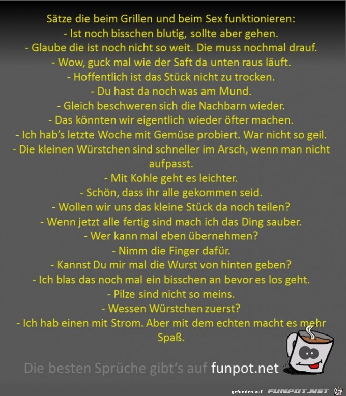 Stze die beim Grillen und beim Sex funktionieren