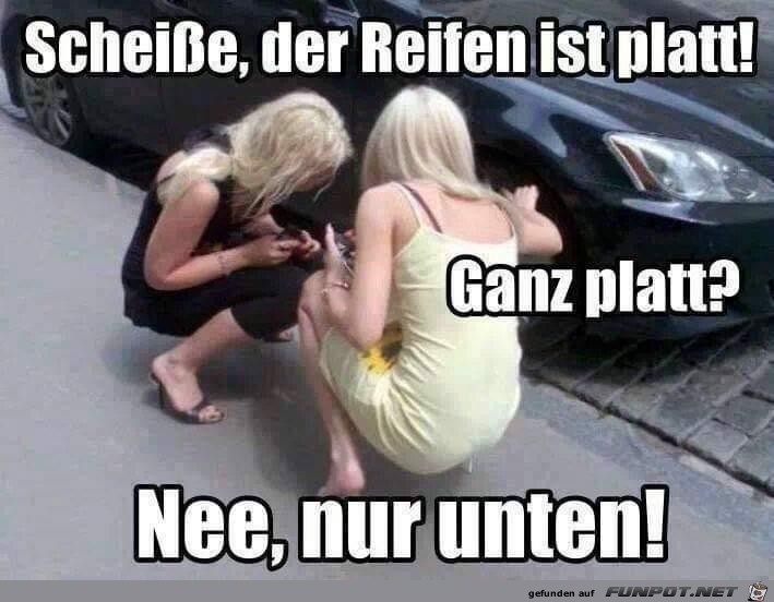 Scheisse der Reifen ist platt Scheisse der Reifen ist platt