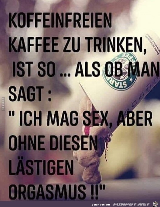 Koffeinfreier Kaffee Koffeinfreier Kaffee