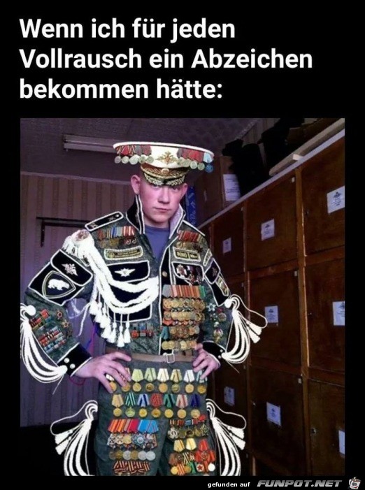Für-jeden-Vollrausch-ein-Abzeichen.jpg auf www.funpot.net