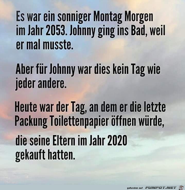 Jonny ging auf das WC Jonny ging auf das WC