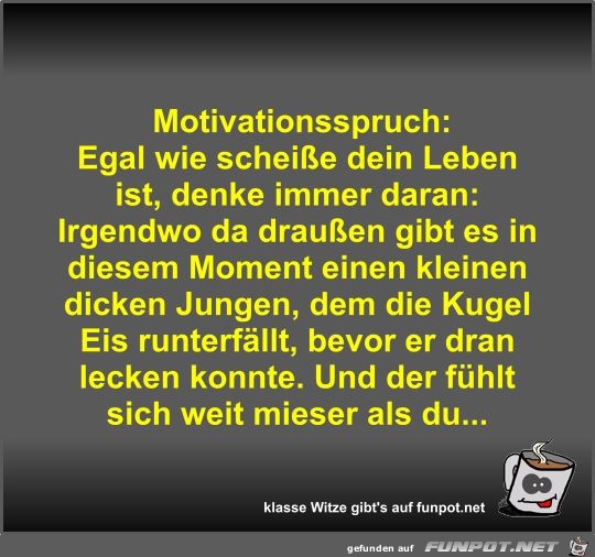Motivationsspruch Motivationsspruch