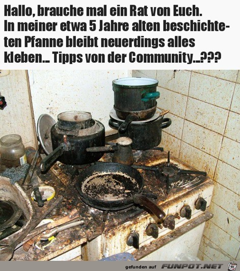 Plötzlich hängt alles in der Pfanne an Plötzlich hängt alles in der Pfanne an
