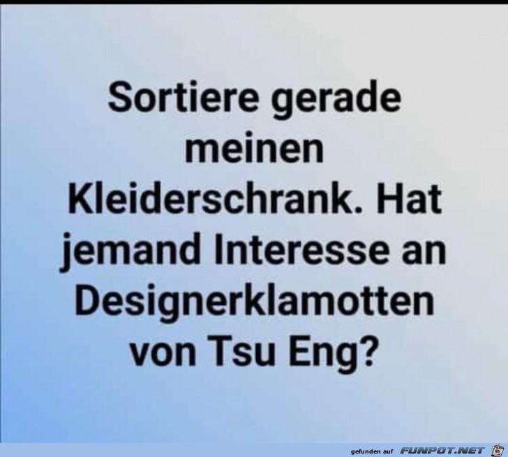 Gebe Designerklamotten ab Gebe Designerklamotten ab