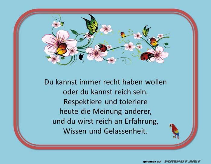 Du kannst immer recht haben