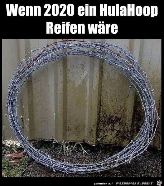 Wenn 2020 ein HulaHoop-Reifen wäre Wenn 2020 ein HulaHoop-Reifen wäre