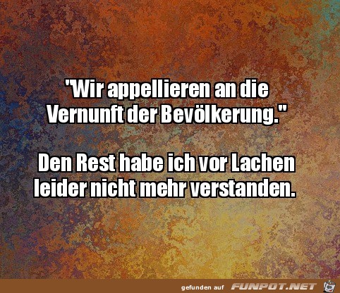 Die Vernunft der Bevölkerung Die Vernunft der Bevölkerung