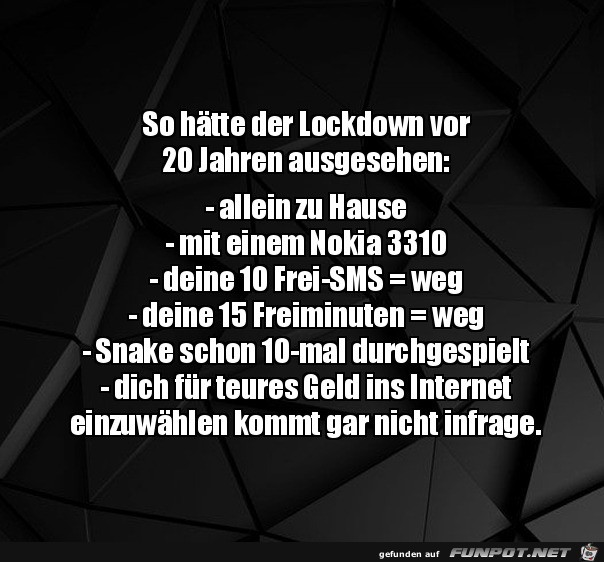 Lockdown vor 20 Jahren Lockdown vor 20 Jahren