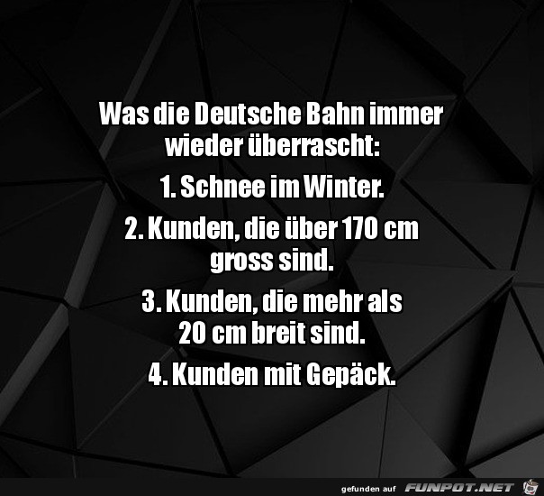 Die Deutsche Bahn ist überrascht Die Deutsche Bahn ist überrascht