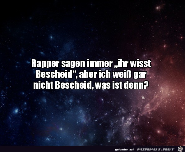 Ich wei nicht Bescheid