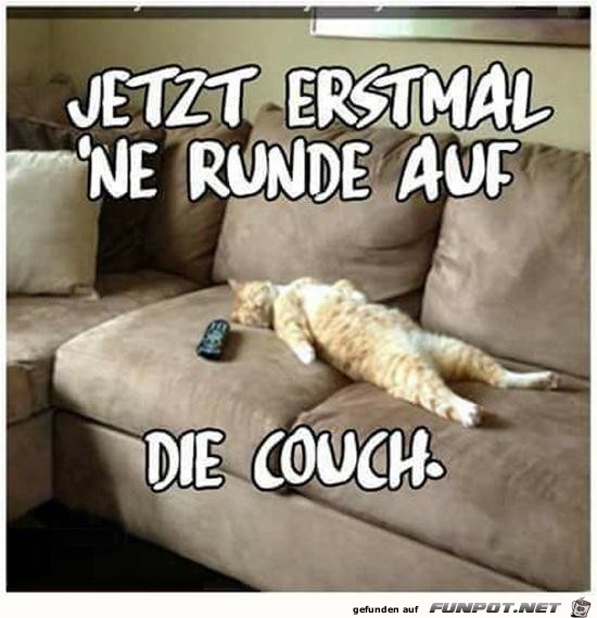 Erstmal ne Runde auf die Couch