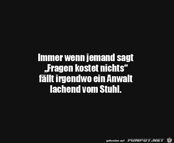Fragen kostet nichts