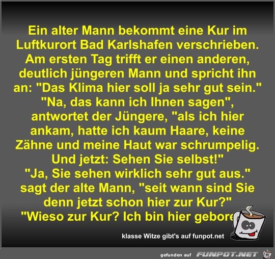 Ein alter Mann bekommt eine Kur im Luftkurort Bad... Ein alter Mann bekommt eine Kur im Luftkurort Bad...