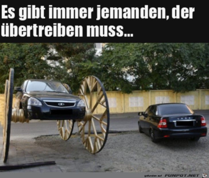 Etwas übertrieben Etwas übertrieben