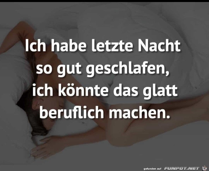 Gut geschlafen
