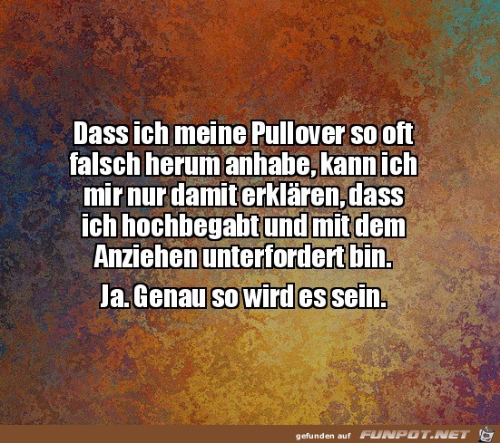 Daran muss es liegen Daran muss es liegen