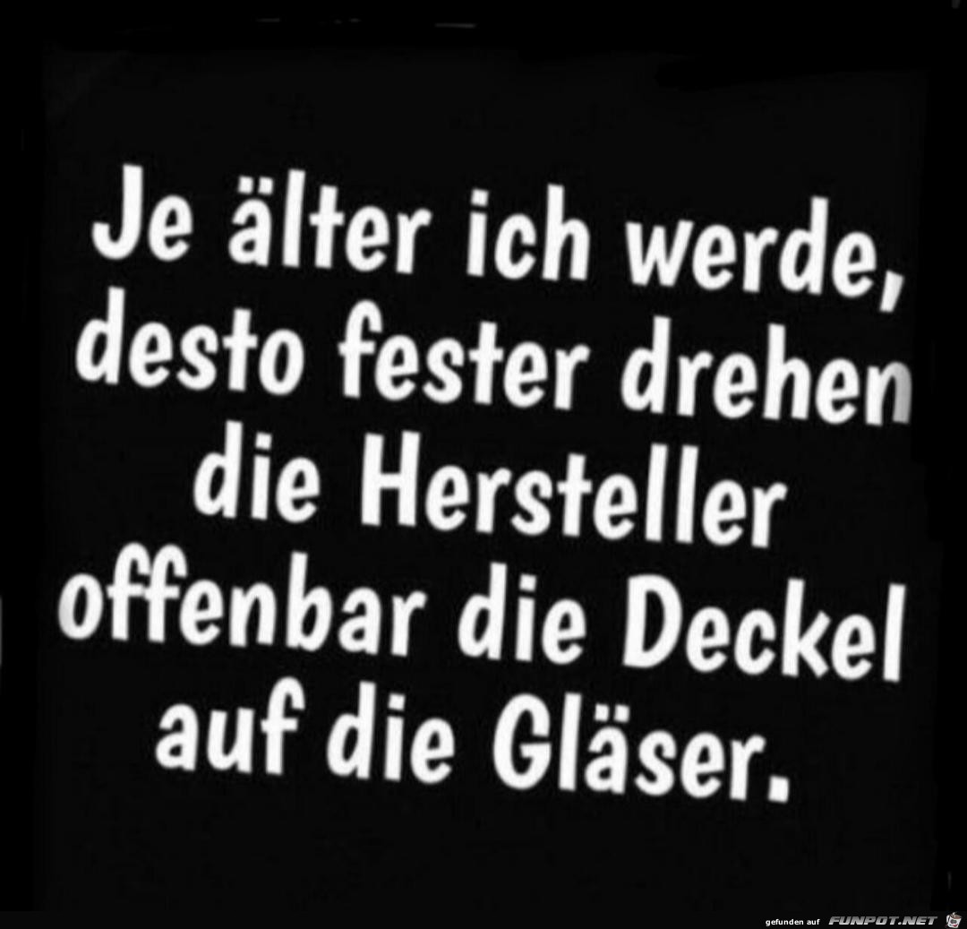 Je älter ich werde Je älter ich werde