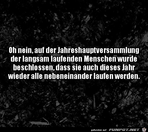 Langsam laufende Menschen Langsam laufende Menschen