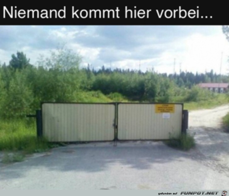 Tolle Absperrung