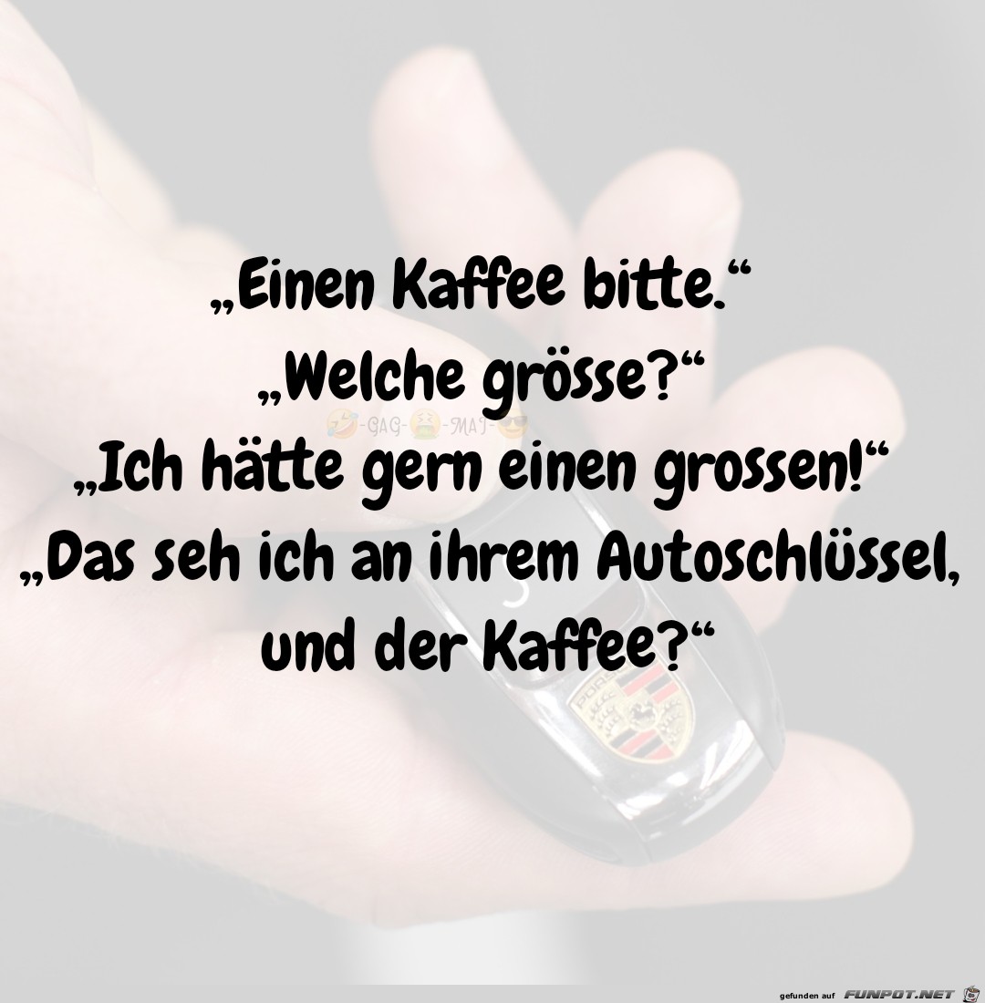Einen grossen bitte. Schwarz, ohne Milch und Zucker! Einen grossen bitte. Schwarz, ohne Milch und Zucker!