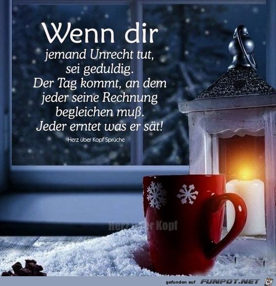 Wenn dir jemand Unrecht tut Wenn dir jemand Unrecht tut