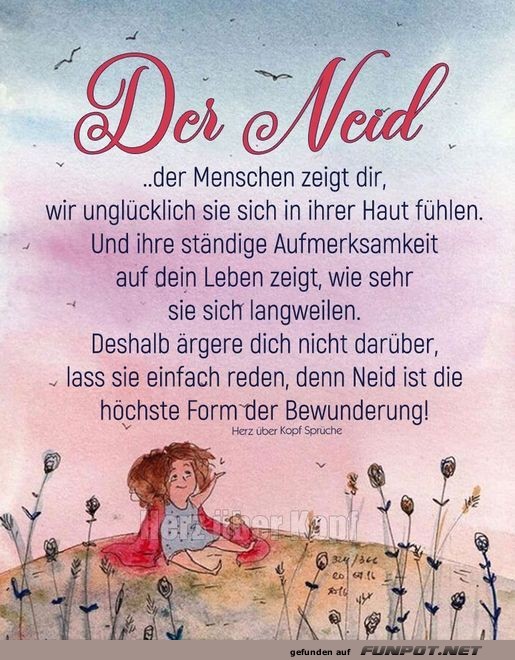 Der Neid der Menschen Der Neid der Menschen