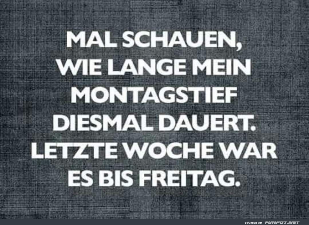 Das Montagstief