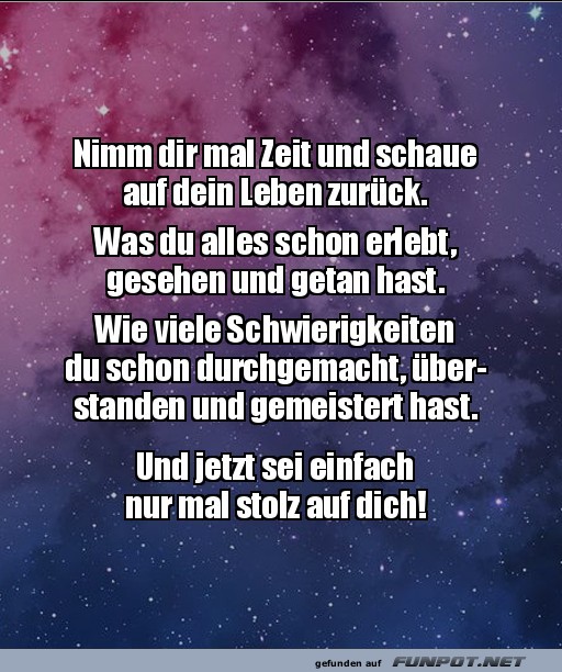 Sei stolz auf dich Sei stolz auf dich