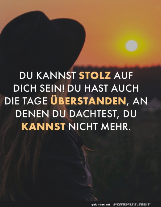 Stolz auf sich sein
