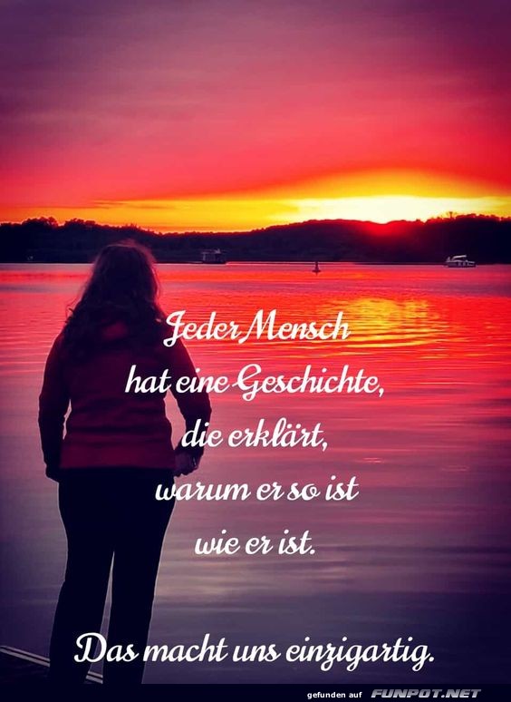 Jeder Mensch hat eine Geschichte Jeder Mensch hat eine Geschichte
