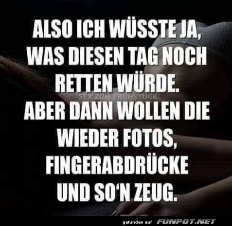 Das ist natrlich lstig
