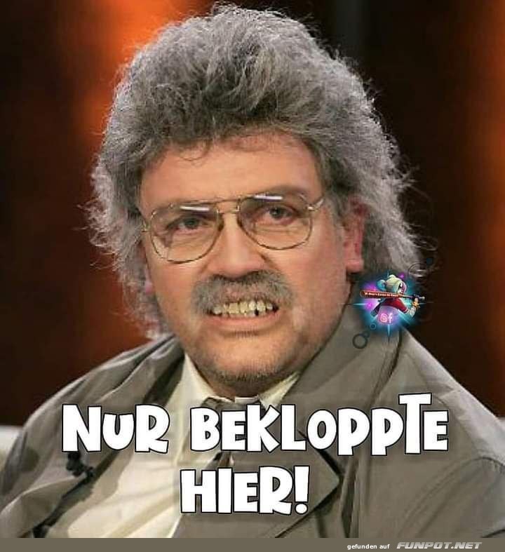 Nur Bekloppte