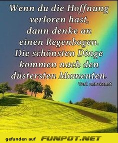 Wenn du die Hoffnung verloren hast Wenn du die Hoffnung verloren hast