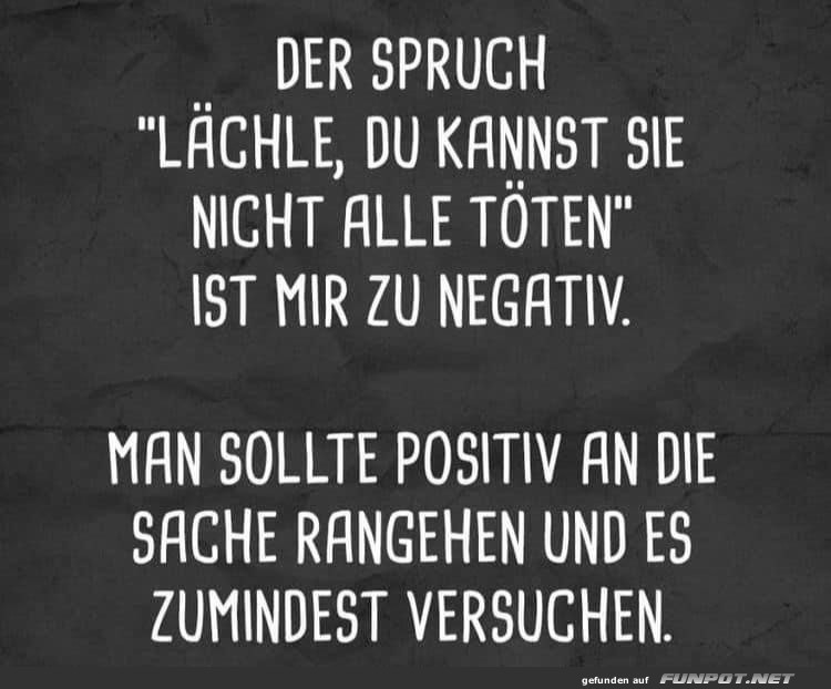 Positiv rangehen