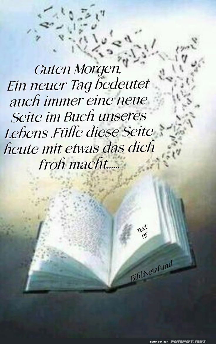 Ein neuer Tag bedeudet Ein neuer Tag bedeudet
