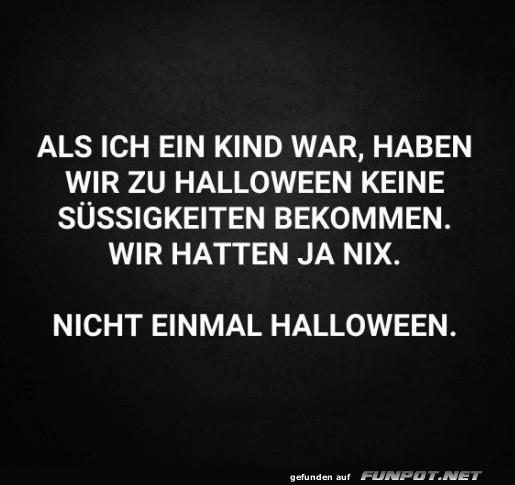 Als ich ein Kind war Als ich ein Kind war