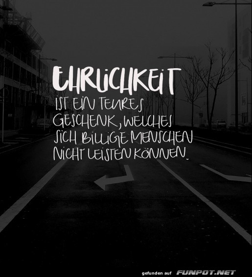 Ehrlichkeit