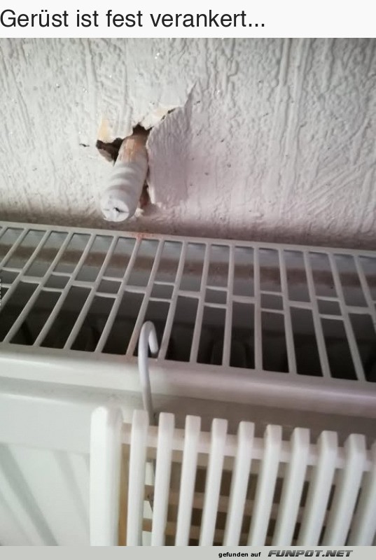 Das Gerüst hält Das Gerüst hält