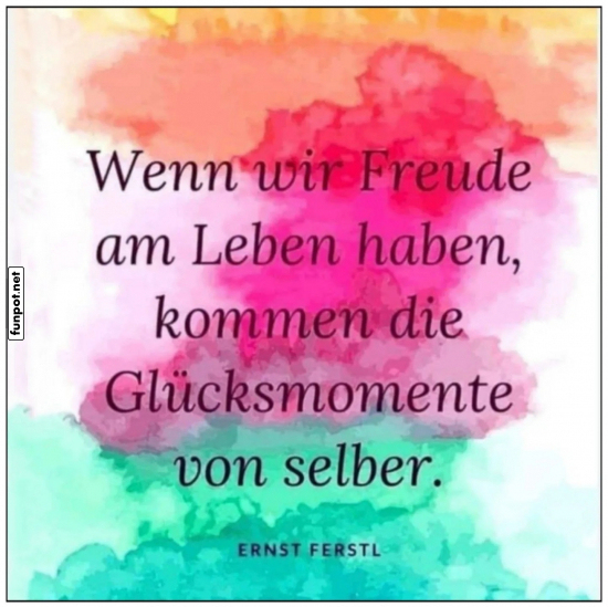Freude am Leben und Glcksmomente