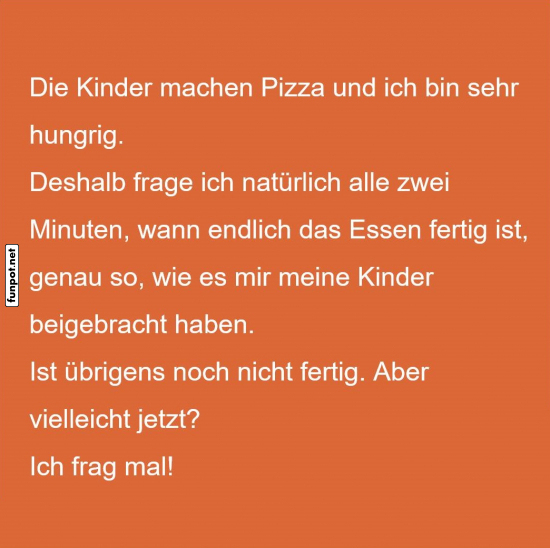 Warten auf die Pizza