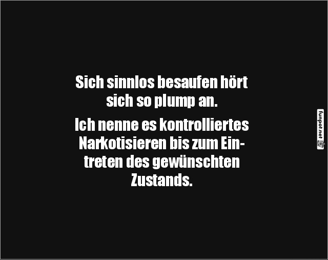 Humorvolle Beschreibung des Trinkverhaltens