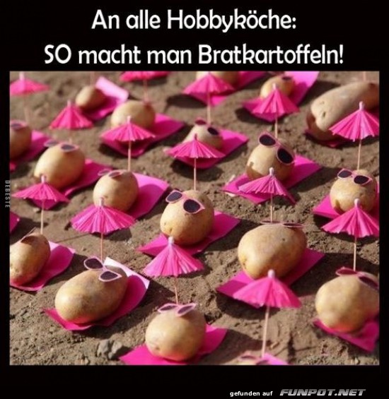 Sonnenbadende Kartoffeln - Bratkartoffeln