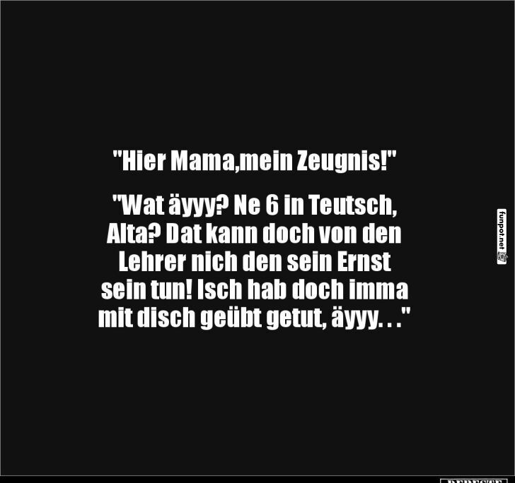 Lustiger Dialog ber Schulzeugnis