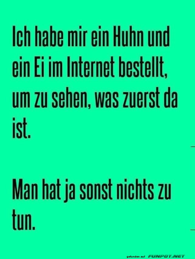 Humorvoller Spruch ber Huhn und Ei