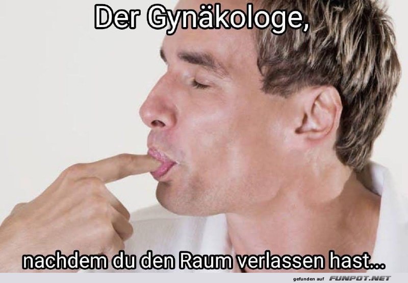 Lustiges Meme: Gynkologe nach Untersuchung