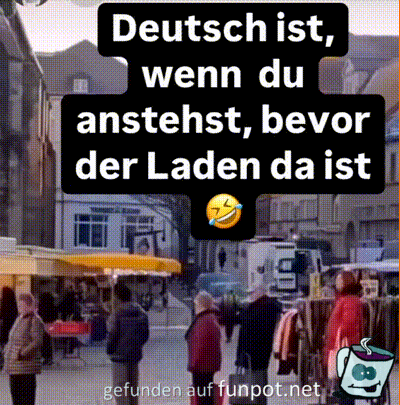 Einfach schon mal anstehen