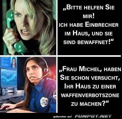 Einbruch-Alarm und unkonventionelle Antwort