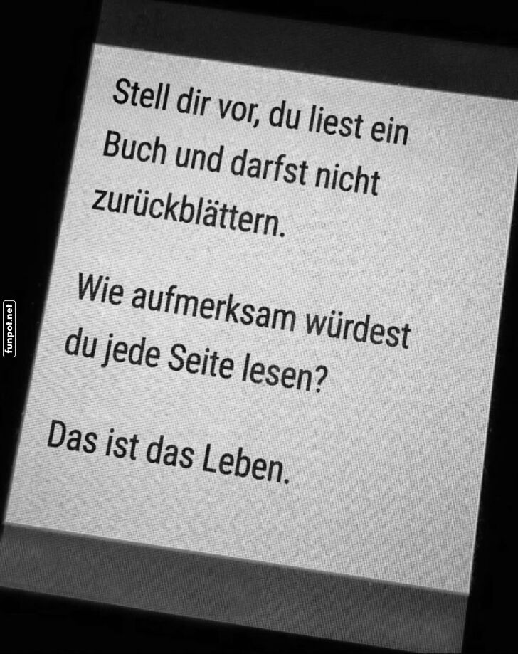 Das Leben wie ein Buch ohne Zurckblttern
