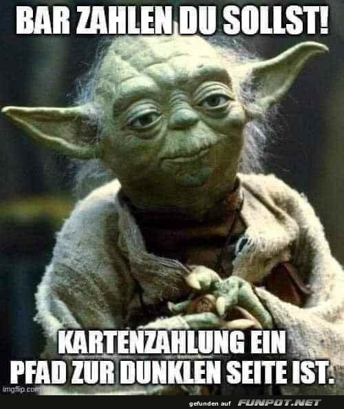 Lustiges Yoda Meme ber Barzahlung