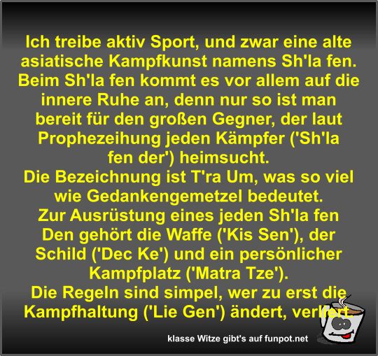 Ich treibe aktiv Sport